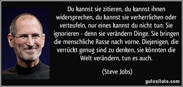 zitat-du-kannst-sie-zitieren-du-kannst-ihnen-widersprechen-du-kannst-sie-verherrlichen-oder-verteufeln-steve-jobs-260702
